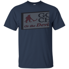Load image into Gallery viewer, Go to church or the devil will get you. T-Shirt - teeshirtperfect.com
