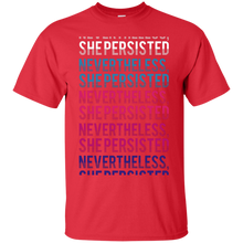 Load image into Gallery viewer, nevertheless, she persisted - long T-Shirt