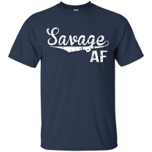 Load image into Gallery viewer, Savage AF T-Shirt