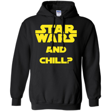 Load image into Gallery viewer, Star Wars and Chill? T-Shirt
