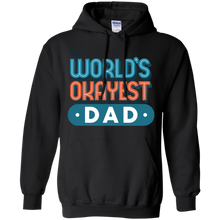 Load image into Gallery viewer, Okayest Dad T-Shirt