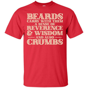 Beards carry crumbs T-Shirt