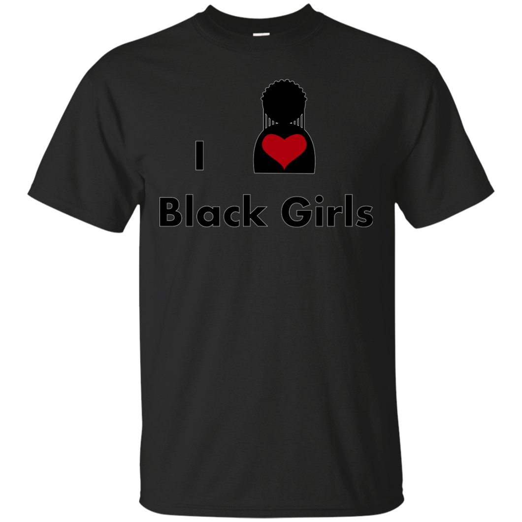I Love Black Girls T-Shirt