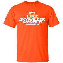 Load image into Gallery viewer, Luke SkyWalker Mother F!! T-Shirt