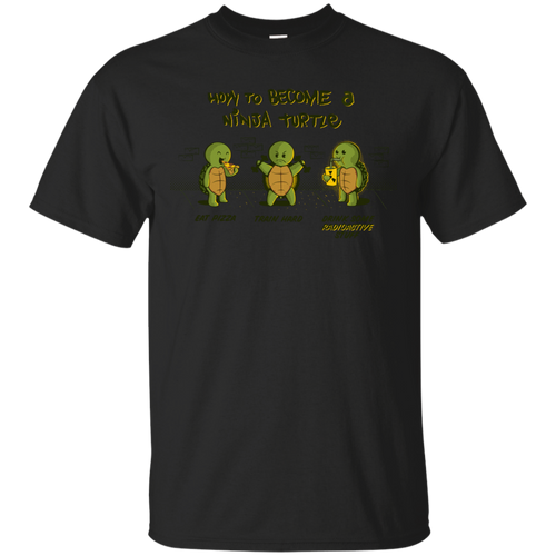 Become A Ninja Turtle T-Shirt