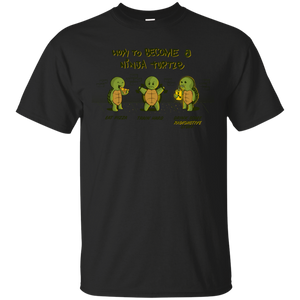 Become A Ninja Turtle T-Shirt