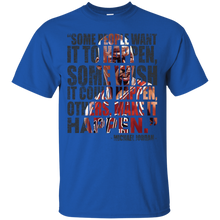 Load image into Gallery viewer, Make It Happen T-Shirt