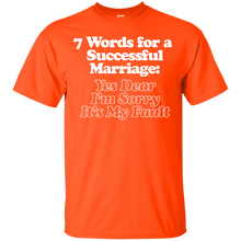 Load image into Gallery viewer, 7 Words for a Successful Marriage T-Shirt