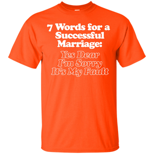7 Words for a Successful Marriage T-Shirt