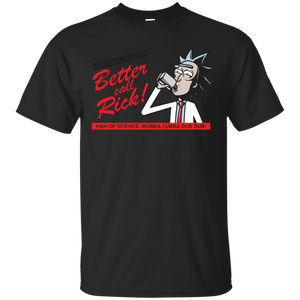Better Call Rick T-Shirt