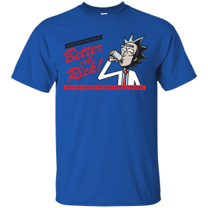Better Call Rick T-Shirt