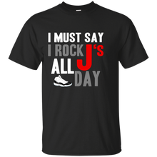 Load image into Gallery viewer, i rock all day T-Shirt