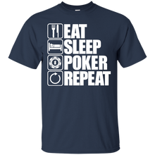 Load image into Gallery viewer, Eat Sleep Poker Repeat T-Shirt