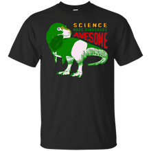 Load image into Gallery viewer, Science Made Dinosaurs Awesome! T-Shirt
