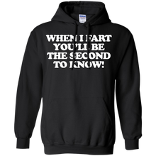 Load image into Gallery viewer, When I Fart T-Shirt