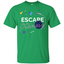 Load image into Gallery viewer, Escape the Ordinary T-Shirt