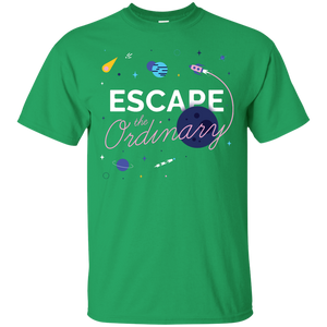 Escape the Ordinary T-Shirt