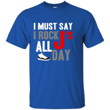 Load image into Gallery viewer, i rock all day T-Shirt