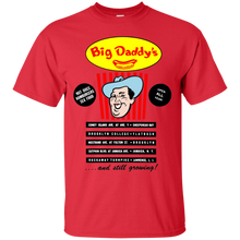 Load image into Gallery viewer, Big Daddy&#39;s T-Shirt
