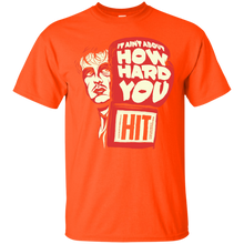 Load image into Gallery viewer, How Hard You Hit T-Shirt