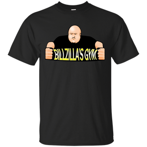 Billzilla's Gym T-Shirt