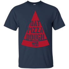 Load image into Gallery viewer, Dat Pizza Dough T-Shirt