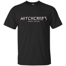 Load image into Gallery viewer, Witchcraft  (Parody) T-Shirt - teeshirtperfect.com