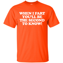 Load image into Gallery viewer, When I Fart T-Shirt