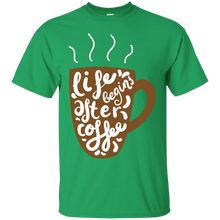 Load image into Gallery viewer, Life begins after coffee T-Shirt
