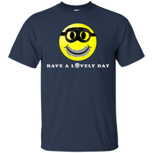 Load image into Gallery viewer, Have a Lovely Day T-Shirt
