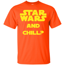 Load image into Gallery viewer, Star Wars and Chill? T-Shirt