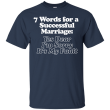Load image into Gallery viewer, 7 Words for a Successful Marriage T-Shirt