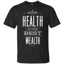 Load image into Gallery viewer, Good Health T-Shirt - teeshirtperfect.com