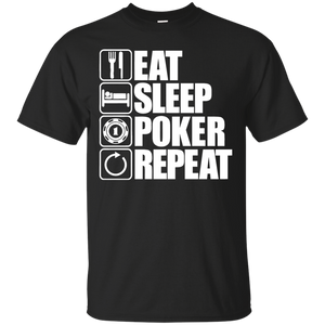 Eat Sleep Poker Repeat T-Shirt