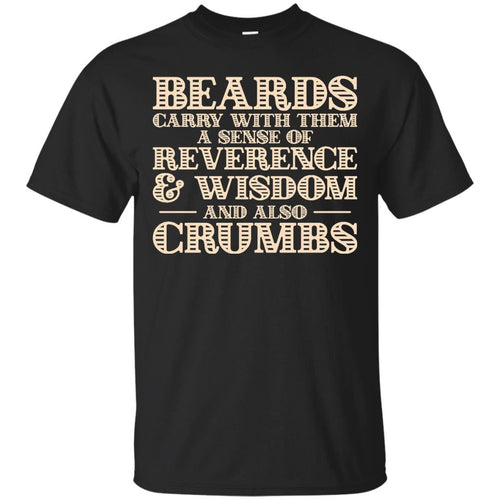 Beards carry crumbs T-Shirt