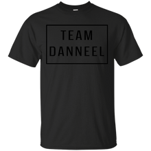 Load image into Gallery viewer, Team Danneel T-Shirt