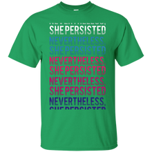 Load image into Gallery viewer, nevertheless, she persisted - long T-Shirt