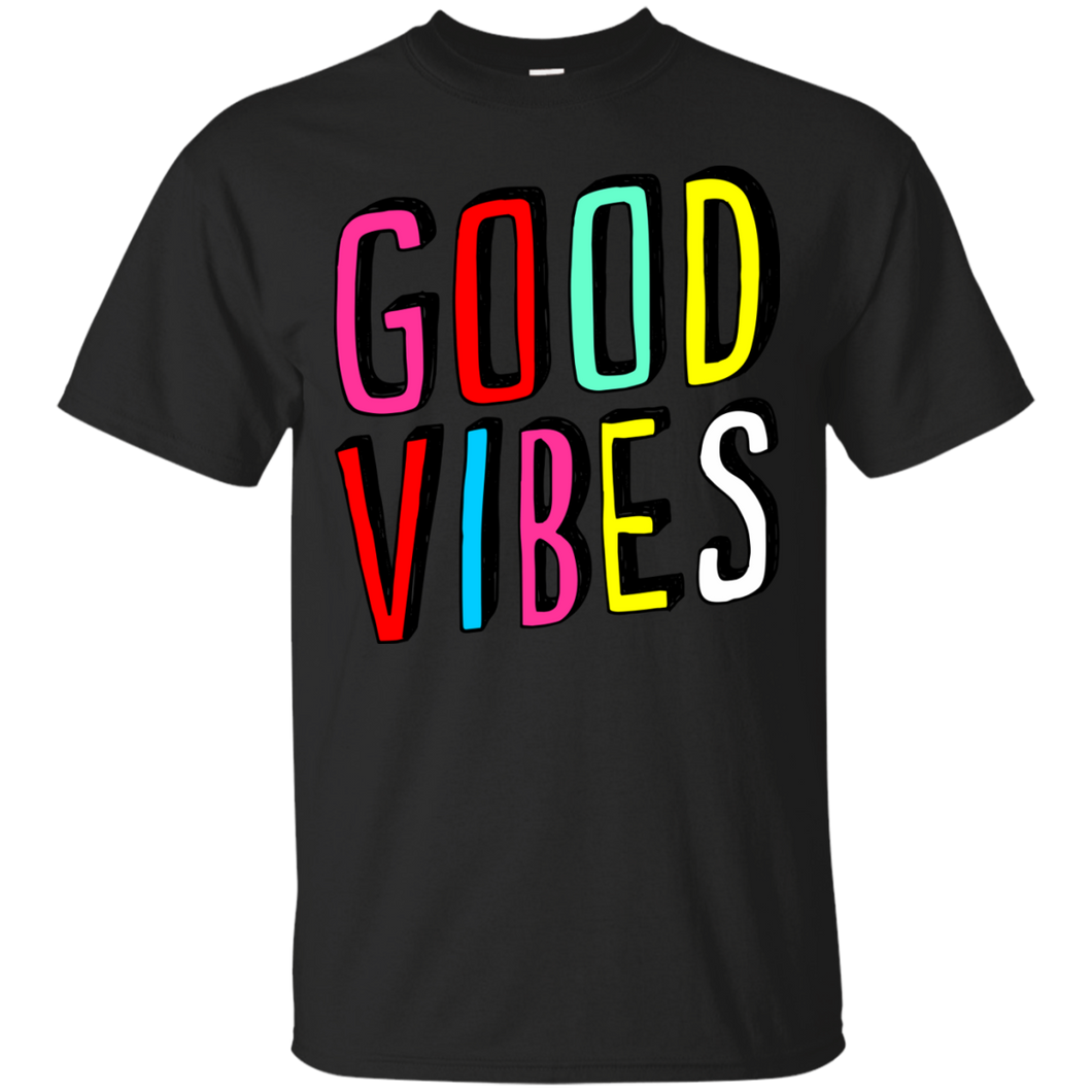 good vibes T-Shirt - teeshirtperfect.com