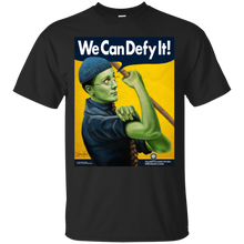 Load image into Gallery viewer, We Can Defy It T-Shirt - teeshirtperfect.com