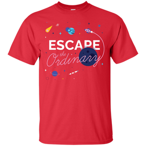 Escape the Ordinary T-Shirt