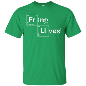 FRING LIVES! T-Shirt
