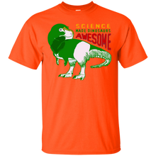 Load image into Gallery viewer, Science Made Dinosaurs Awesome! T-Shirt