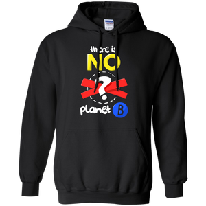 Celebrate Earth Day, March For Science, There is No Planet B T-Shirt T-Shirt
