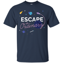 Load image into Gallery viewer, Escape the Ordinary T-Shirt