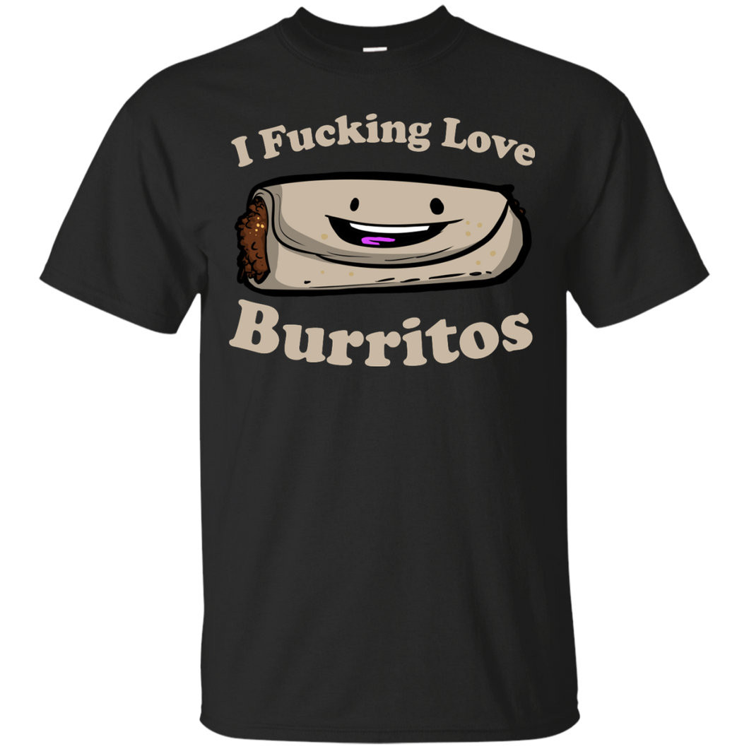 I (expletive) love burritos T-Shirt