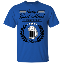 Load image into Gallery viewer, Today's good mood, is sponsored by BEER T-Shirt - teeshirtperfect.com