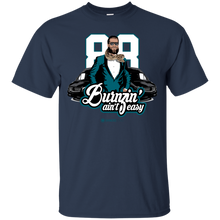 Load image into Gallery viewer, Burnzin&#39; Ain&#39;t Easy T-Shirt