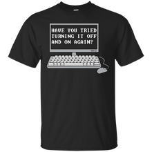 Load image into Gallery viewer, THE IT CROWD - Have You Tried Turning It Off And On Again? T-Shirt - teeshirtperfect.com