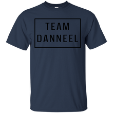 Load image into Gallery viewer, Team Danneel T-Shirt