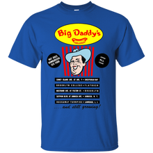 Load image into Gallery viewer, Big Daddy&#39;s T-Shirt